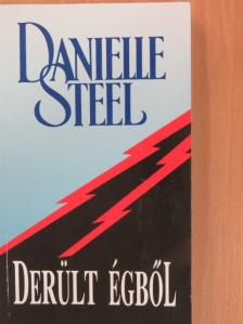 Danielle Steel - Derült égből [antikvár]