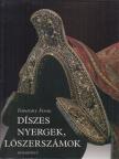Temesváry Ferenc - Díszes nyergek, lószerszámok [antikvár]