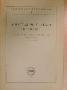 Diószegi Vilmos - A magyar őstörténet kérdései [antikvár]
