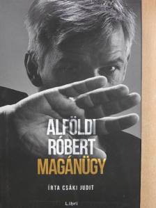 Alföldi Róbert - Alföldi Róbert - Magánügy [antikvár]