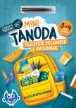 Pataki Andrea - Bernát Ottilia[szerk.] - Minitanoda letörölhető filccel - 3-4 éves kortól
