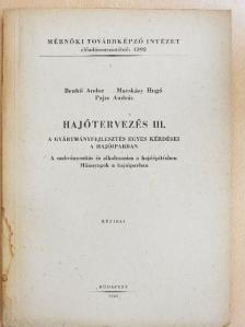 Benkő Andor - Hajótervezés III. [antikvár]