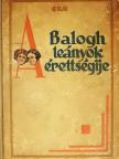 Ego - A Balogh-leányok érettségije [antikvár]