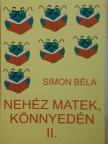 Simon Béla - Nehéz matek, könnyedén II. [antikvár]