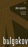 Mihail Bulgakov - Don Quijote [eKönyv: epub, mobi]