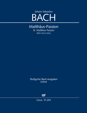 J. S. Bach - MATTHAEUS-PASSION BWV 244. STUDIENPARTITUR (K. HOFMANN)