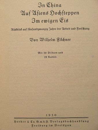 Wilhelm Filchner - In Chína, auf Asiens hochsteppen, Im ewigen Eis (gótbetűs) [antikvár]