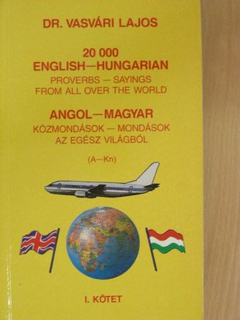 Dr. Vasvári Lajos - English Proverbs I. (töredék) [antikvár]