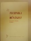 Fukász György - Technika és művészet [antikvár]
