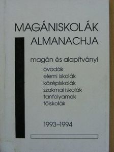 Magániskolák almanachja 1993-1994 [antikvár]