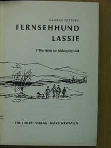 George Giersen - Fernsehhund Lassie 5. [antikvár]