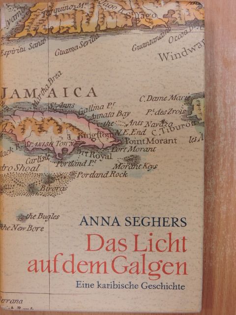Anna Seghers - Das Licht auf dem Galgen [antikvár]