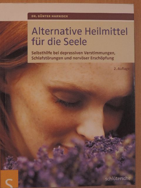 Dr. Günter Harnisch - Alternative Heilmittel für die Seele [antikvár]