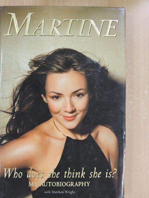 Martine McCutcheon - Who Does She Think She Is? [antikvár]
