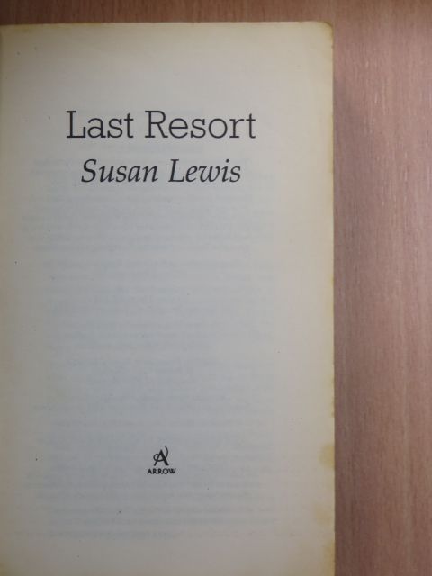 Susan Lewis - Last Resort [antikvár]