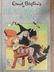 Enid Blyton - The Wishing-Chair Again [antikvár]