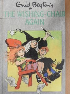 Enid Blyton - The Wishing-Chair Again [antikvár]