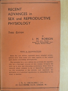 J. M. Robson - Recent Advances in Sex and Reproductive Physiology [antikvár]