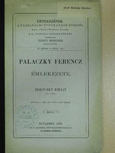 Zsilinszky Mihály - Palaczky Ferencz emlékezete [antikvár]