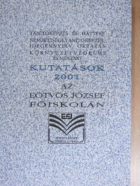 Bálint Ágnes - Tanítóképzés és háttere nemzetiségi tanítóképzés, idegennyelv oktatás környezetvédelmi, műszaki és közgazdasági kutatások 2001 [antikvár]