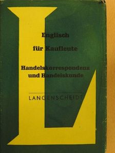 Karl Blattner - Englisch für Kaufleute [antikvár]
