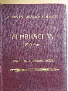 Ambrus Zoltán - A Budapesti Ujságirók Egyesülete 1910-ik évi almanachja [antikvár]
