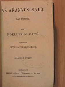 Anatole France - Az aranycsináló II./Bethlen Gábor életrajza/Ujabb humoreszkek/Pályám emlékezete/Szinész-históriák/Buda halála/Régi dolgok/Rejtelmes történetek [antikvár]