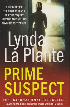 LYNDA LA PLANTE - Prime Suspect [antikvár]