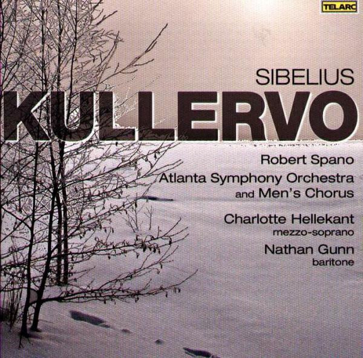 SIBELIUS - KULLERVO CD ROBERT SPANO