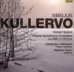 SIBELIUS - KULLERVO CD ROBERT SPANO