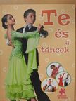 Bihari Erzsébet - Te és a táncok [antikvár]