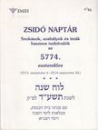 Nógrádi Bálint (szerk.), Klár András - Zsidó naptár az 5774. esztendőre [antikvár]