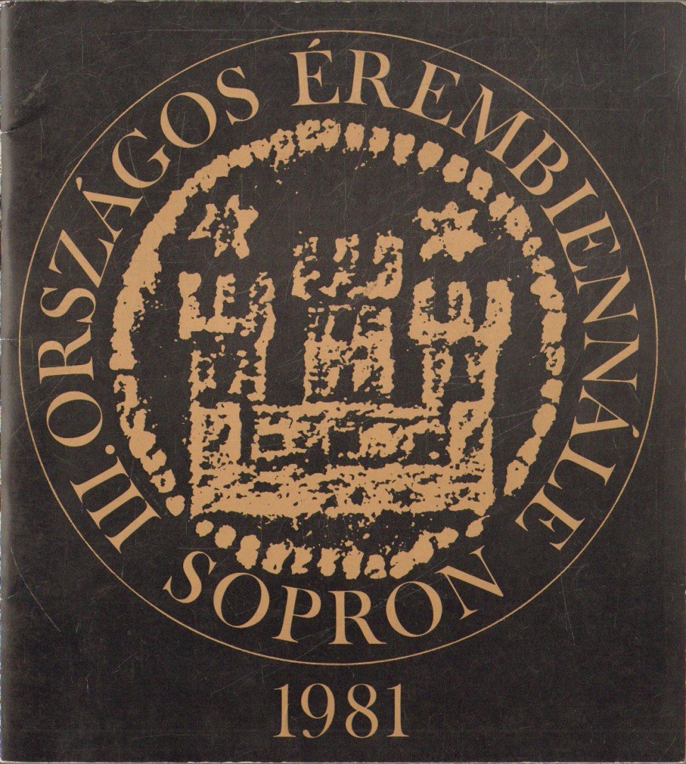 Gábor Eszter - III. Országos Érembiennálé Sopron [antikvár]