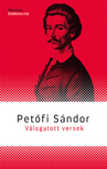 Petőfi Sándor - Válogatott versek