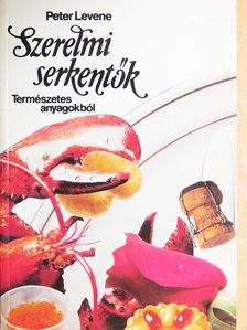 Peter Levene - Szerelmi serkentők [antikvár]