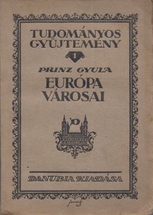 PRINZ GYULA - Európa városai [antikvár]