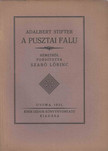 Stifter, Adalbert - A pusztai falu [antikvár]