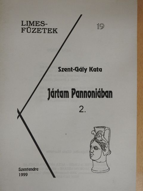 Szent-Gály Kata - Jártam Pannoniában 2. [antikvár]