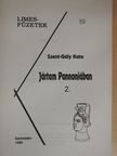 Szent-Gály Kata - Jártam Pannoniában 2. [antikvár]