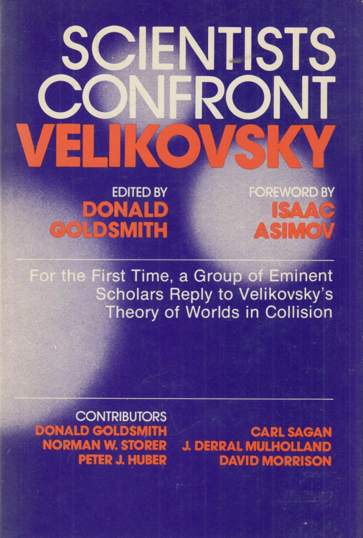 Donald Goldsmith - Scientists confront Velikovsky [antikvár]