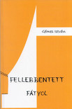 Gémes István - Fellebbentett fátyol [antikvár]