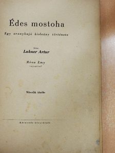 Lakner Artur - Édes mostoha [antikvár]