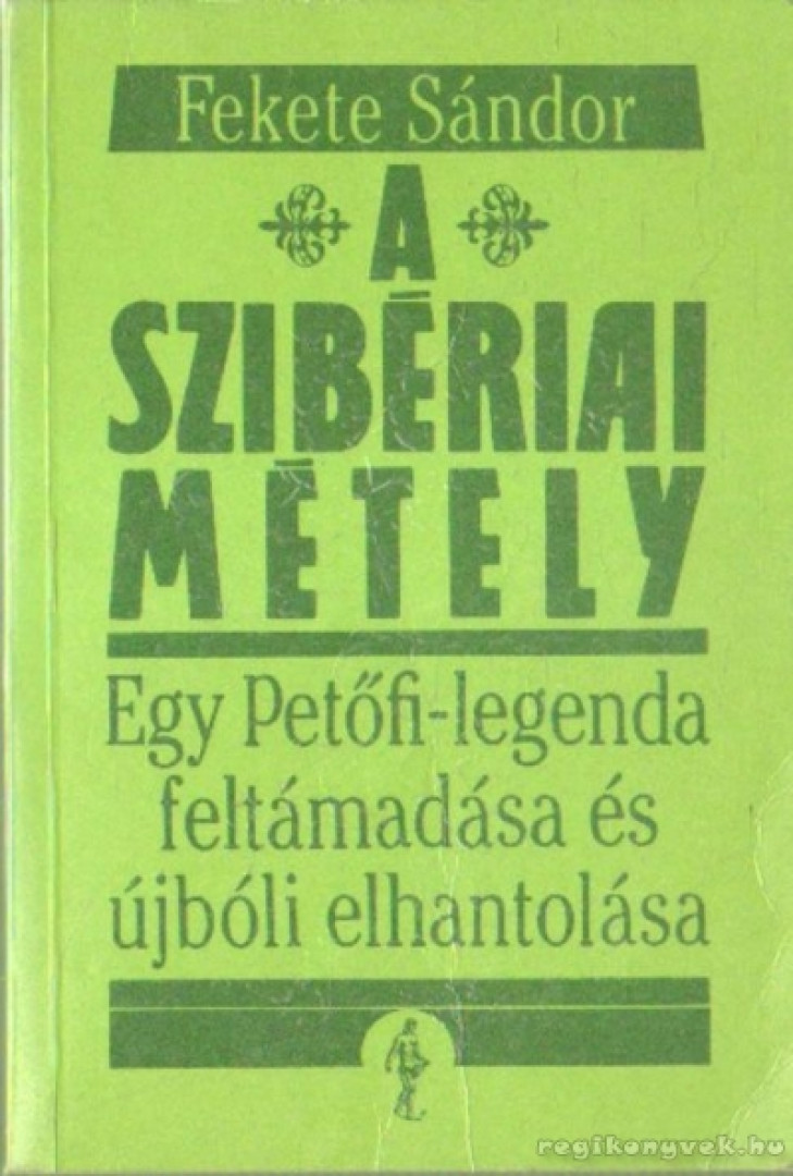 FEKETE SÁNDOR - A szibériai métely (dedikált) [antikvár]