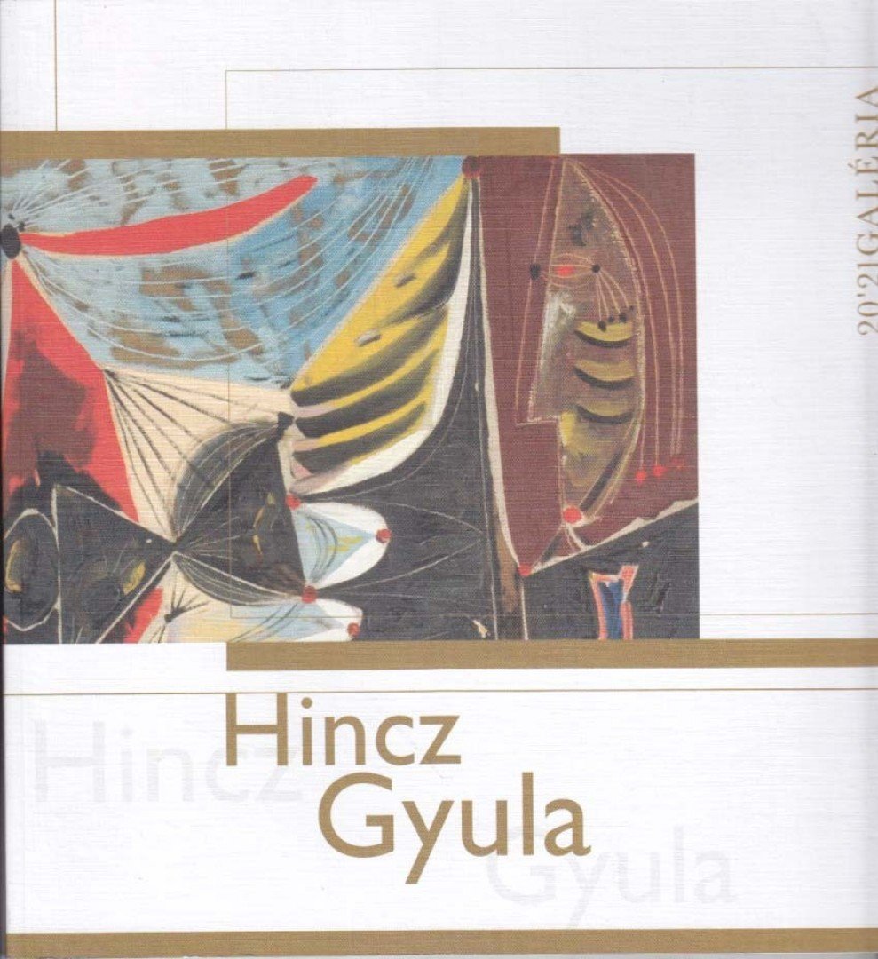 ZSÁKOVICS FERENC - Hincz Gyula [antikvár]