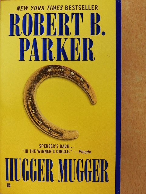 Robert B. Parker - Hugger Mugger [antikvár]