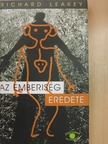 Richard Leakey - Az emberiség eredete [antikvár]
