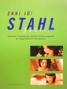 Stahl Judit - Enni jó! [antikvár]