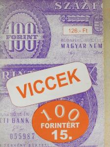 Viccek 100 forintért 15. [antikvár]