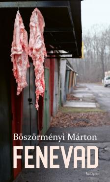 Böszörményi Márton - Fenevad [eKönyv: epub, mobi]