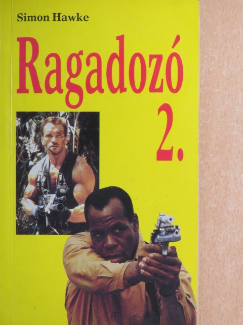 Simon Hawke - Ragadozó 2. [antikvár]